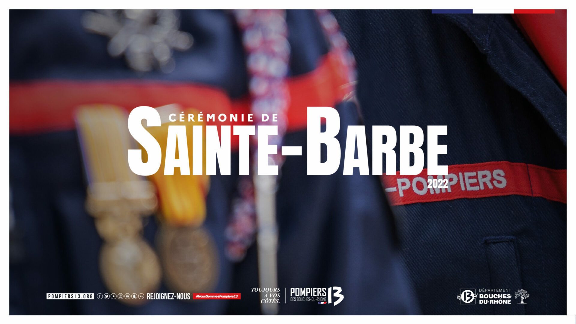 CÉRÉMONIES DE LA SAINTEBARBE 2022 DANS LES BOUCHESDURHÔNE pompiers13